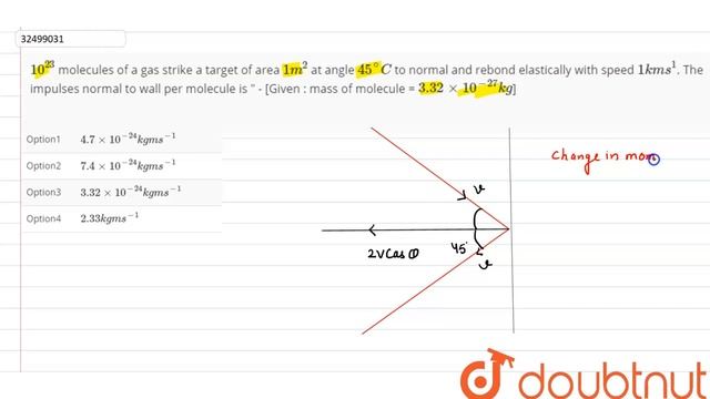 `10^(23)` molecules of a gas strike a target of area `1 m^(2)` at angle `45^(@)C` to normal and смотреть онлайн