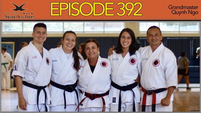 Episode 392 - Grandmaster Quynh Ngo смотреть онлайн