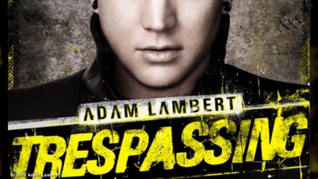 Adam Lambert Trespassing Album Cover смотреть онлайн