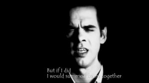 Nick Cave - Into My Arms (with lyrics)