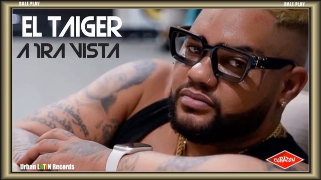 EL TAIGER ► EXITOS ► LO MEJOR ► BEST OF TAIGER ► HIT MIX 2024 ► LO MAS NUEVO ► URBAN LATIN HITS смотреть онлайн