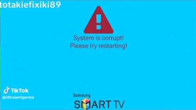 System Is Corrupted Samsung Smart Tv