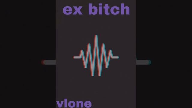 Xxxtentacion - Ex Bitch