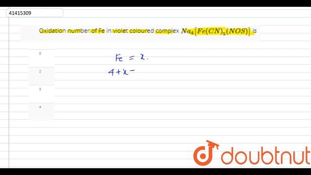 Oxidation number of Fe in violet coloured complex `Na_(4)[Fe(CN)_(5)(NOS)]` is смотреть онлайн