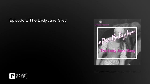 Episode 1 The Lady Jane Grey смотреть онлайн