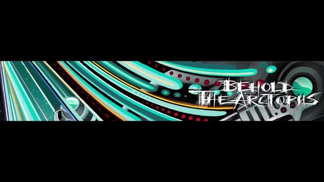 Behold The Arctopus, "Interstellar Overtrove" (Full Album) смотреть онлайн