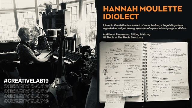 Idiolect (Demo) - Hannah's Response to Creative Lab: Manchester Intl Festival смотреть онлайн