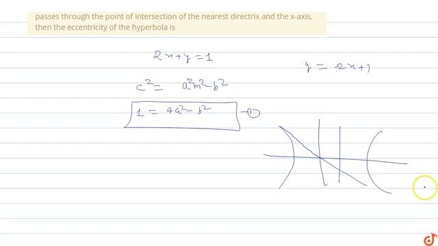 IIT JEE CONIC SECTIONS The line `2x + y = 1` is tangent to the hyperbola `x^2/a^2-y^2/b^2=1`. If .. смотреть онлайн