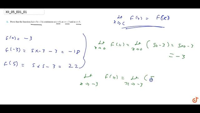 Prove that the function `f(x) = 5x-3` is continuous at `x = 0` , at `x =-3` and at `x = 5` .... смотреть онлайн