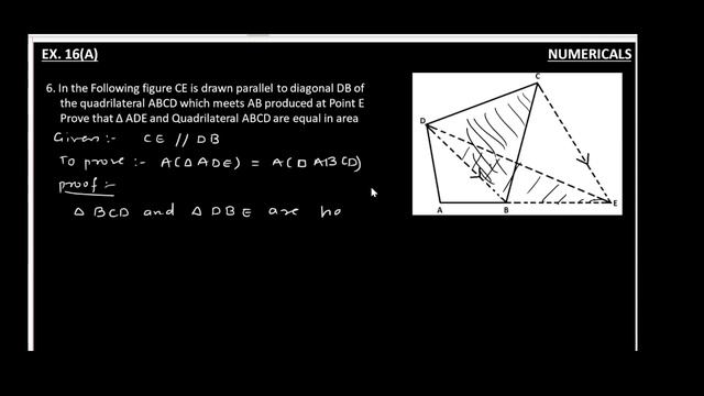 16A_Q6 | In the Following figure CE is drawn parallel to diagonal DB of the quadrilateral ABCD смотреть онлайн