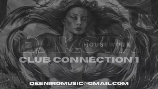 MELODIC TECHNO & PROGRESSIVE HOUSE - DAKOTA HOUDEWORK - CLUB CONNECTION I