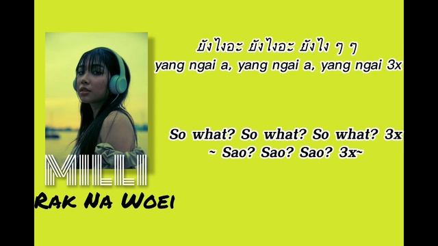 MILLI Feat. NAMEMT - RAK NA WOEI (รักนะเว้ย) - I Luv U [Vietsub+Engsub]_Lycrics