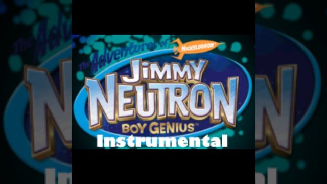 Jimmy Neutron Theme Song Unofficial Instrumental смотреть онлайн