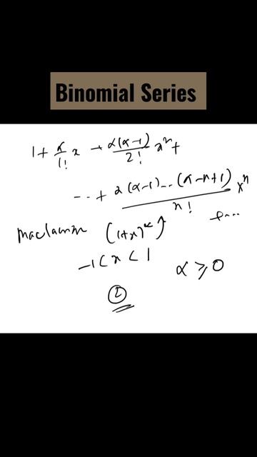 Binomial Series #shorts #function #terms #infinite #maclaurin #terms #power #mathematics #formula смотреть онлайн