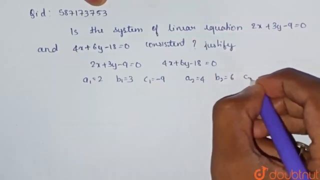 Is the system of linear equations `2x+3y-9=0` and `4x+6y-18=0` | Class 10 Maths | Doubtnut смотреть онлайн