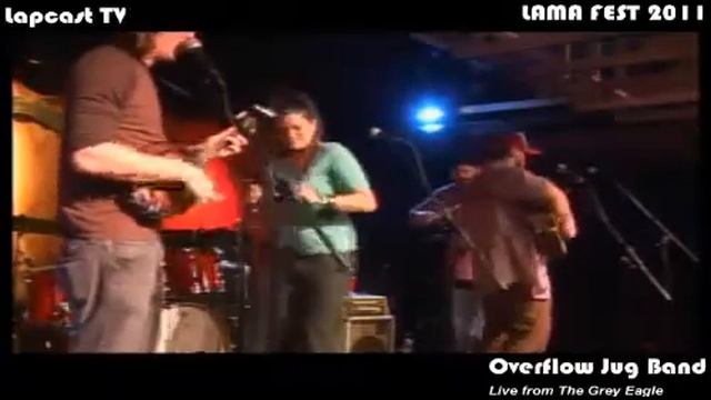 Overflow Jug Band - Lama Fest 2011 Pt 1
