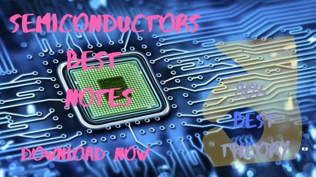 CBSE CLASS 12 || PHYSICS || SEMICONDUCTOR