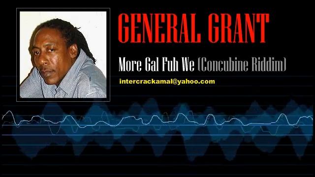 General Grant - More Gal Fuh We (Concubine Riddim) смотреть онлайн