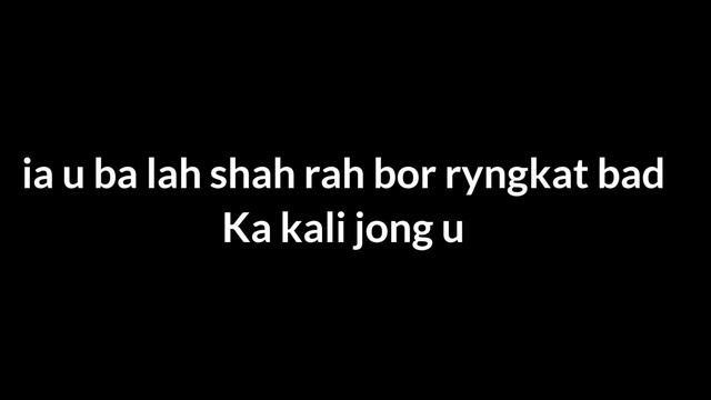 Shah Kem u para u i love you/lap ia kawei ka met iap смотреть онлайн