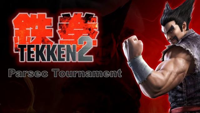 Tekken 2 Parsec Tournament смотреть онлайн