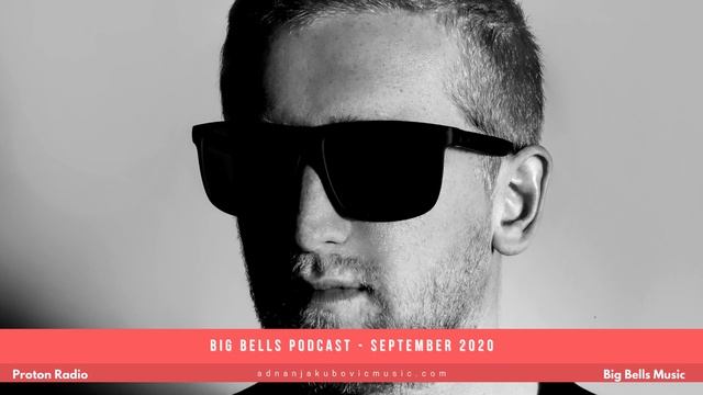 Big Bells Podcast - September 2020 [Proton Radio] смотреть онлайн