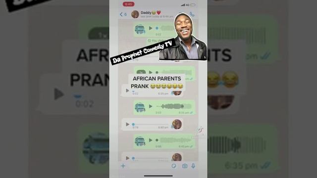 Pranking my African Dad on WhatsApp 😂😂. This video will crack you up. | Da Prophet Comedy TV смотреть онлайн