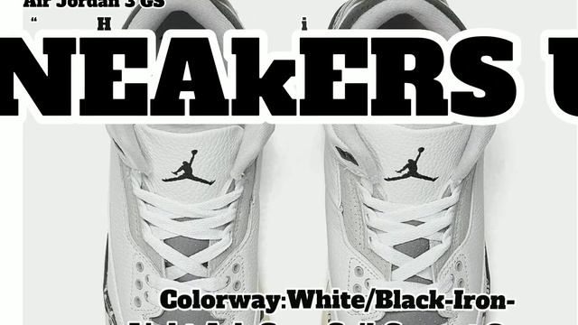 Air Jordan 3 GS “Hide ‘N Sneak” - Detailed Look + Price and Date Release смотреть онлайн