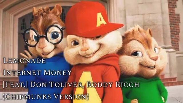 {Chipmunks Version} Lemonade (Remix) смотреть онлайн