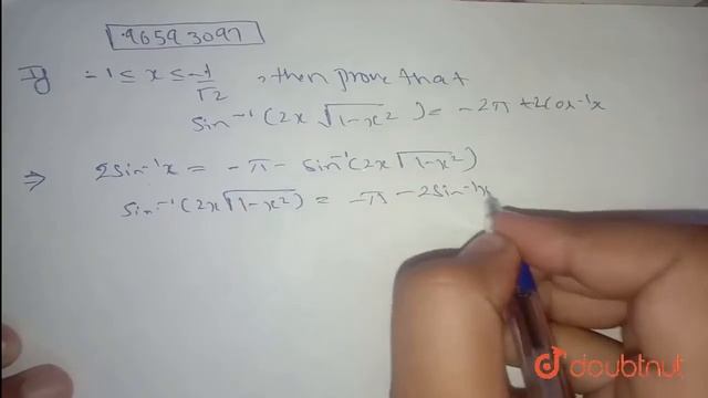 If -1le x le -(1)/(sqrt(2)) , then prove that sin^(-1)(2xsqrt(1-x^2))=-2pi+2cos^(-1)x. | 12 | T... смотреть онлайн
