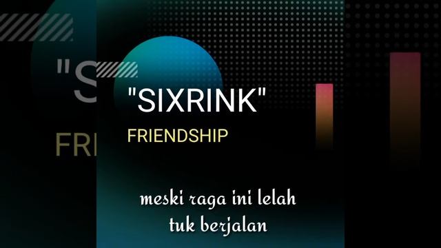 SIXRINK-FRIENDSHIP.mp3 смотреть онлайн