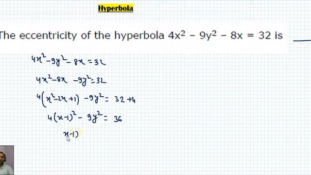 Find the eccentricity of the hyperbola 4x2-9y2-8x=32. смотреть онлайн