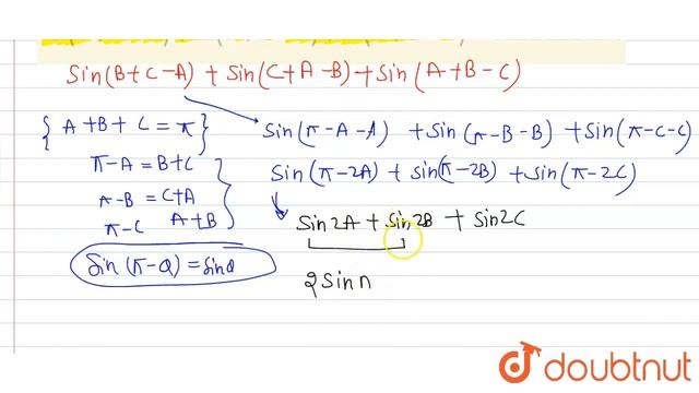 In Triangle ABC, Prove That Sin(B+C-A)+sin(C+A-B)+sin(A+B-C)=4sin A Sin B Sin C.  | 12 | TRIGONO...