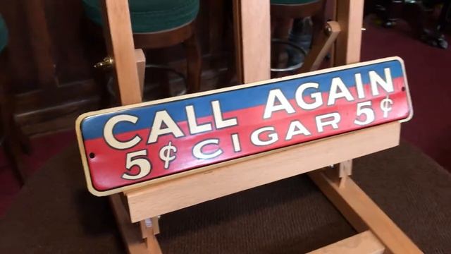 1940's CALL AGAIN 5 Cent Cigar Tin Sign SOLD FOR $150 смотреть онлайн