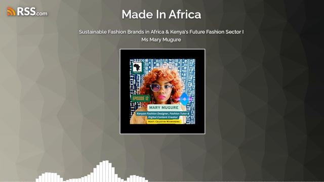 Sustainable Fashion Brands in Africa & Kenya's Future Fashion Sector I Ms Mary Mugure смотреть онлайн