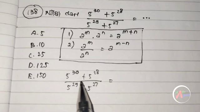 Nilai Dari 5^30 + 5^28 / 5^29 + 5^27 = ...