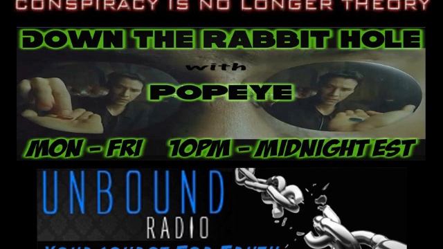 Down The Rabbit Hole w/ Popeye (07-10-2013) The Attempted Setup of Luke Rudkowski & More