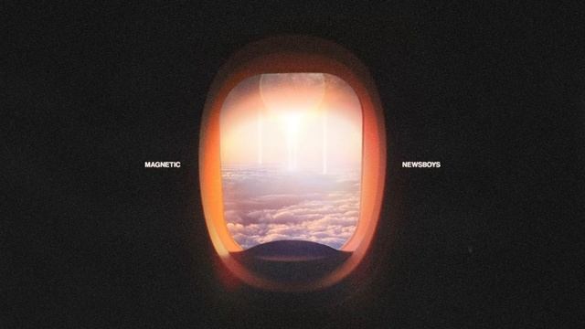 Newsboys - Magnetic (Audio)