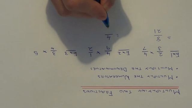 How To Multiply Fractions By Multiplying The Numerators And Denominators Of Both Fractions. смотреть онлайн