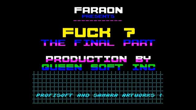 Fuck Demo 7 - Queen Software Inc [#zx spectrum AY Music Demo] смотреть онлайн