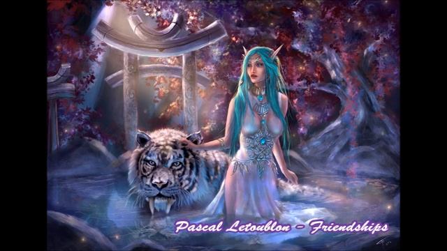 Pascal Letoublon - Friendships (432Hz)