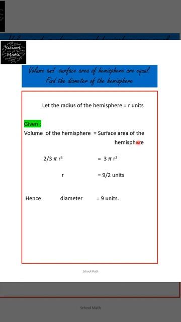 Volume And  Surface Area Of Hemisphere Are Equal. Find The Diameter Of The Hemisphere #shorts