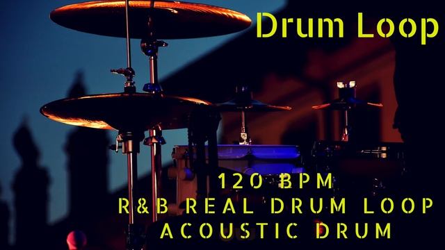 R&B Real Acoustic Drum 120 bpm - Drum Loop смотреть онлайн