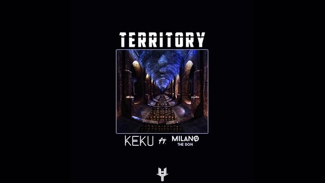 Territory (feat. Milano The Don)