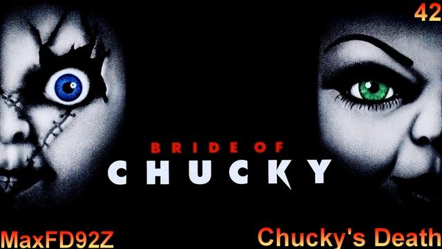 Bride of Chucky - The Unreleased Score - 42 Chucky's Death смотреть онлайн