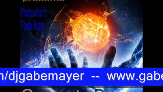 Gabe Mayer presents Photon Inc ft. Paula Brion - Generate Power смотреть онлайн