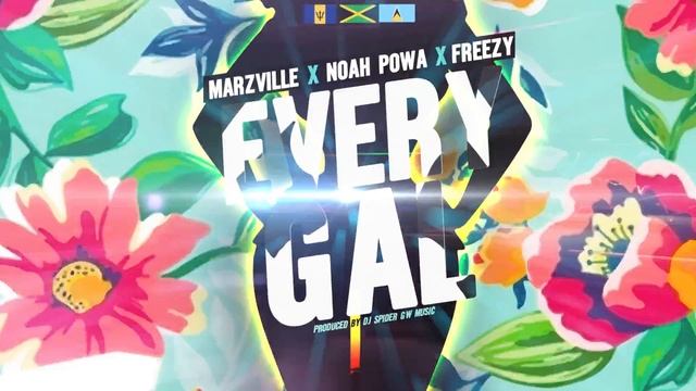MarzVille X Noah Powa X Freezy - Every Gal смотреть онлайн