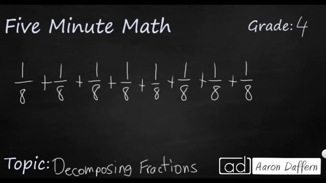 4th Grade Math Decomposing Fractions смотреть онлайн