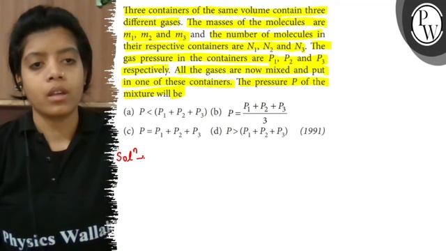 Three containers of the same volume contain three different gases. ... смотреть онлайн