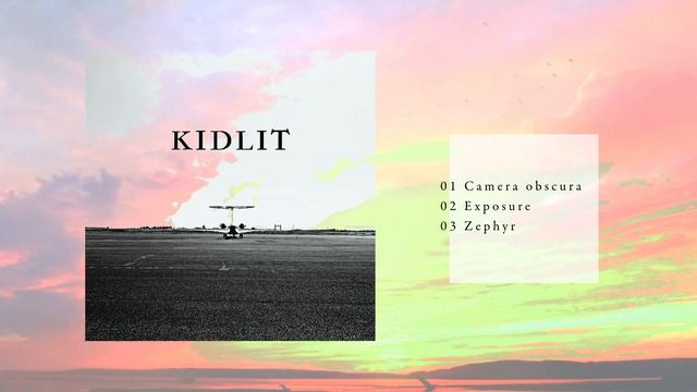 kidlit "Camera obscura / Exposure" Crossfade смотреть онлайн