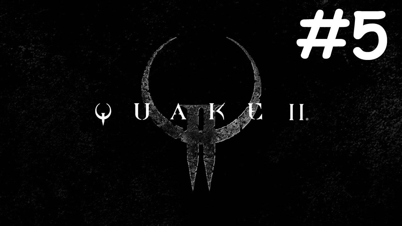 Тряска 2 | Quake 2 | часть 5